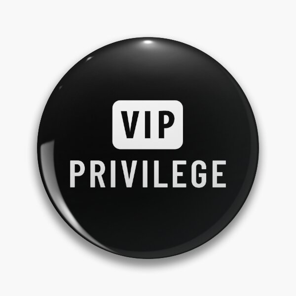 Item preview, VIP Privilege designed and sold by comane.