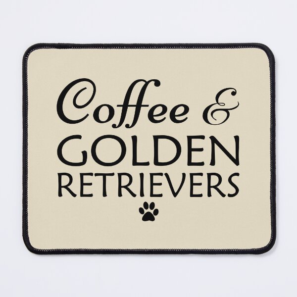 Item preview,  Coffee and Golden Retrievers designed and sold by iskapa.