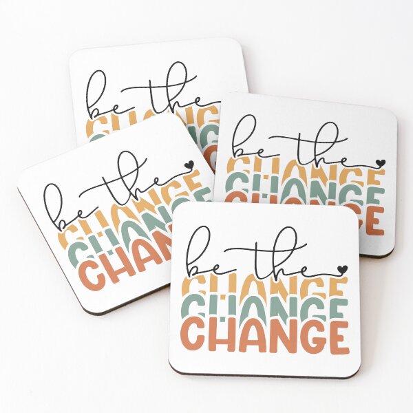 Item preview, Be The Change designed and sold by Jordan Blackstone.