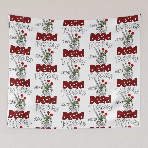 Item preview, Roses Are Dead designed and sold by Sonatablue.