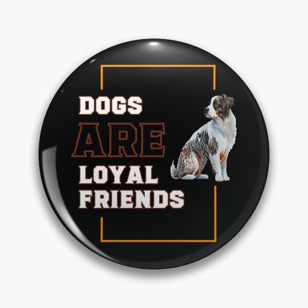 Item preview, Dogs Are Loyal Friends Cute Dog designed and sold by ReuvenStore.