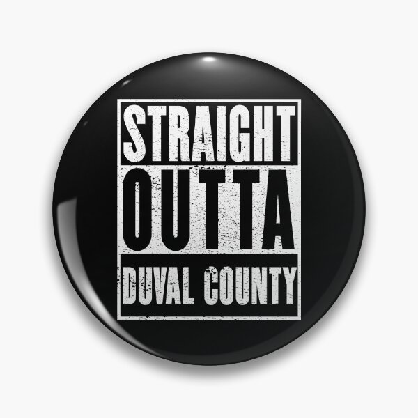 Item preview, Duval County, Straight Outta Duval County designed and sold by metal-works.