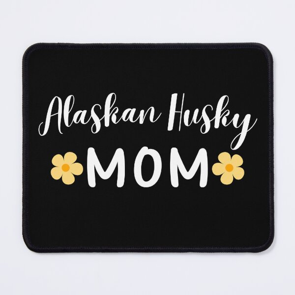 Item preview, Alaskan Husky Mom designed and sold by HuskyHuddle.