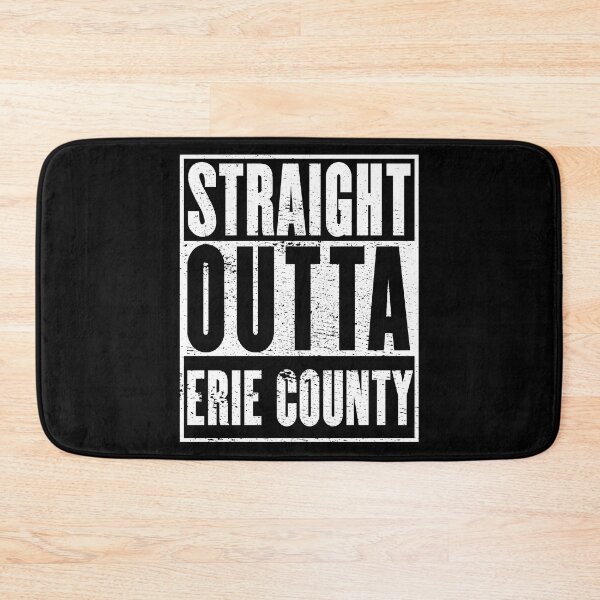 Item preview, Erie County, Straight Outta Erie County designed and sold by metal-works.