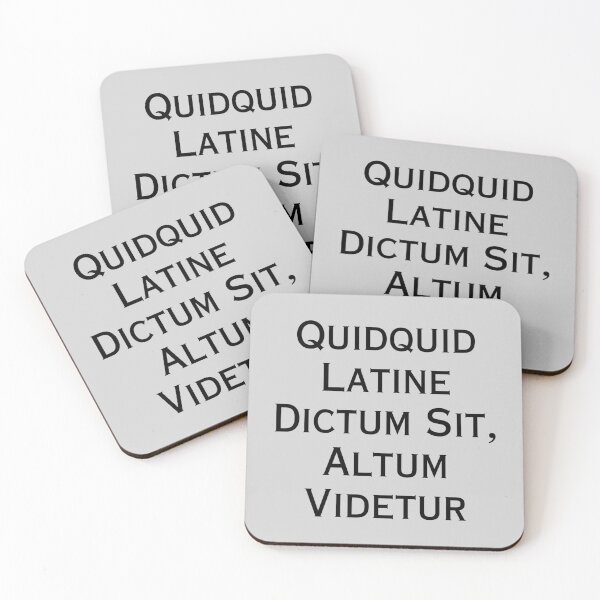Item preview, Quidquid Latine Dictum Sit Altum Videtur - Everything That Is Said In Latin Sounds Profound designed and sold by Sophie’s Tees.