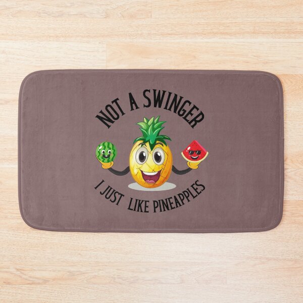 Item preview, Not a Swinger, I Just Like Pineapples    (2) designed and sold by Creativiltetees.
