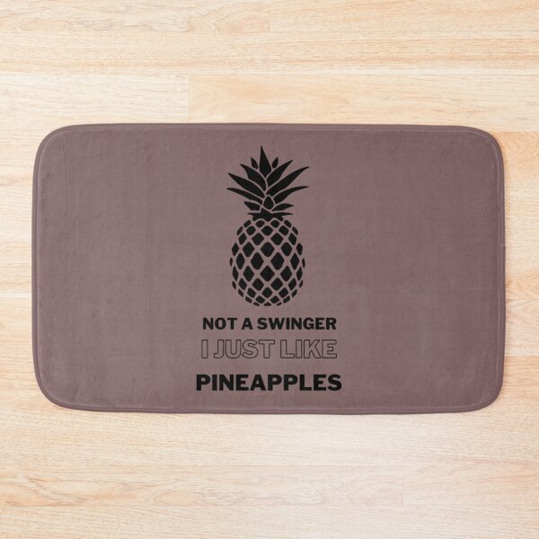 Item preview, Not A Swinger I Just Like Pineapples15 designed and sold by Creativiltetees.