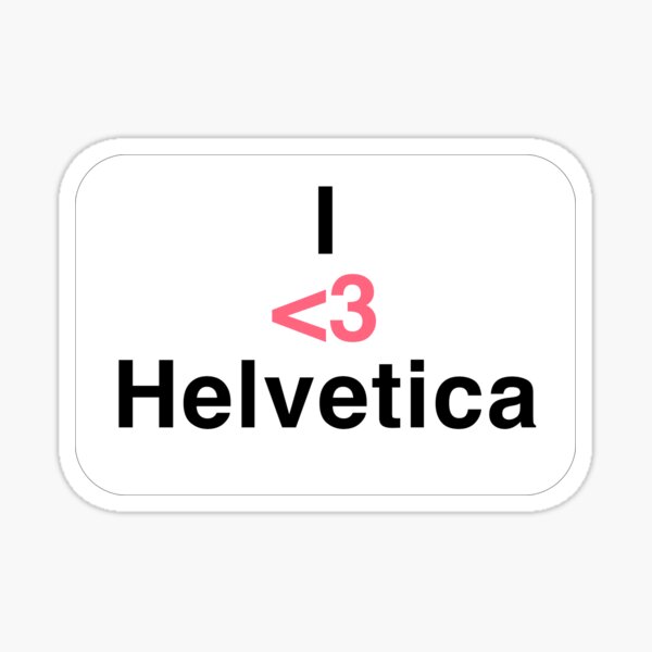 Artikel-Vorschau von Ich <3 Helvetica, designt und verkauft von Happyvarmints.