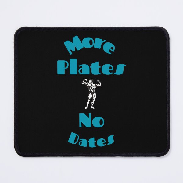 Item preview, More Plates No Dates - Unleash Your Inner Alpha with More Plates, No Dates Gear designed and sold by Chromatic-Art.