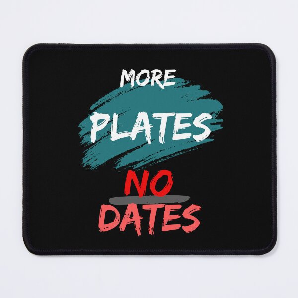 Item preview, More Plates No Dates - Join the More Plates, No Dates Movement  designed and sold by Chromatic-Art.