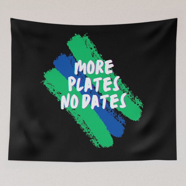 Item preview, More Plates No Dates - Workout in Style with More Plates, No Dates Gear designed and sold by Chromatic-Art.