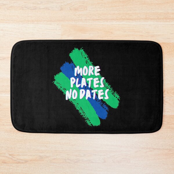 Item preview, More Plates No Dates - Workout in Style with More Plates, No Dates Gear designed and sold by Chromatic-Art.