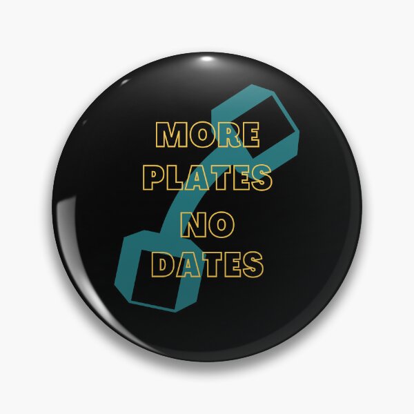 Item preview, More Plates No Dates - Be the Alpha with More Plates, No Dates Merchandise designed and sold by Chromatic-Art.