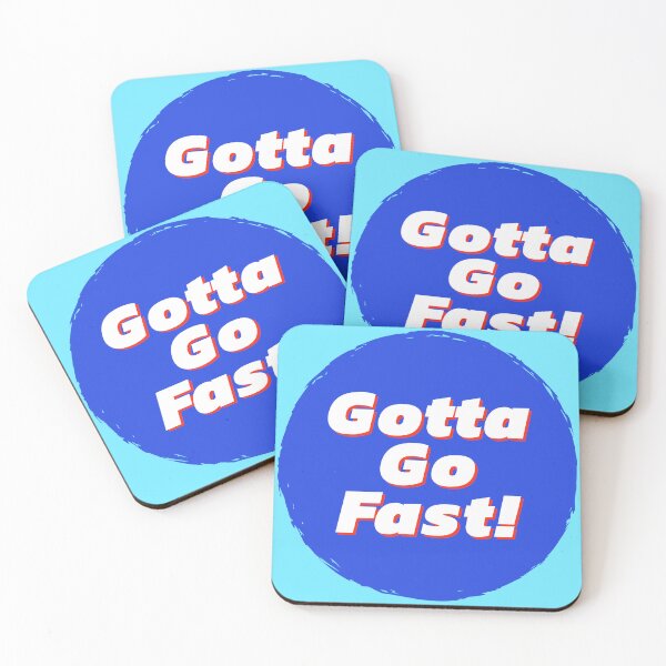 Item preview, Gotta Go Fast! designed and sold by MxA19.