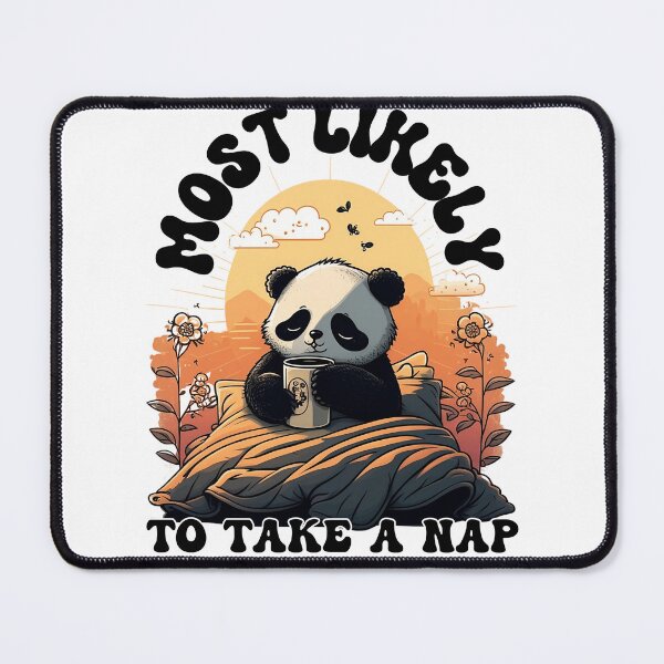 Item preview, Most likely to take a nap designed and sold by PlayfulPrint.