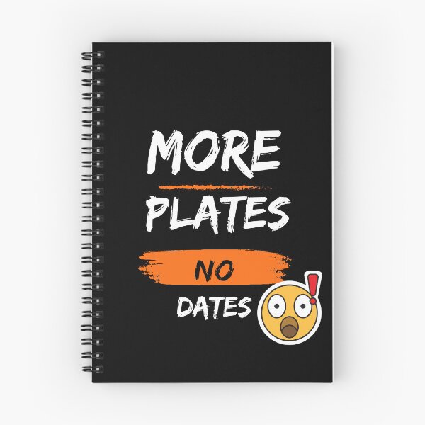 Item preview, More Plates No Dates - Transform Your Workout with More Plates, No Dates Apparel  designed and sold by Chromatic-Art.