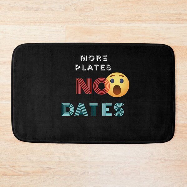 Item preview, More Plates No Dates - Step Up Your Fitness Game with More Plates, No Dates Apparel designed and sold by Chromatic-Art.