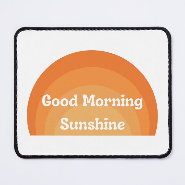Item preview, Good Morning Sunshine Sticker designed and sold by FamnCreative.