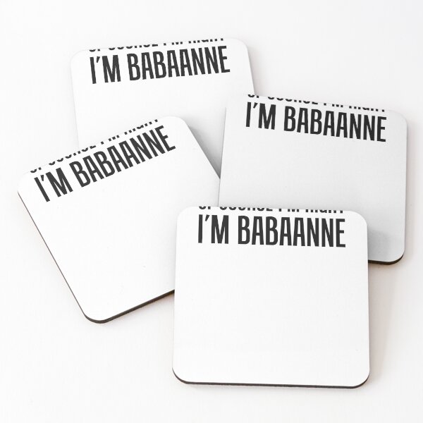 Item preview, I'm Right I'm Babaanne Turkish Grandmother designed and sold by jaycartoonist.
