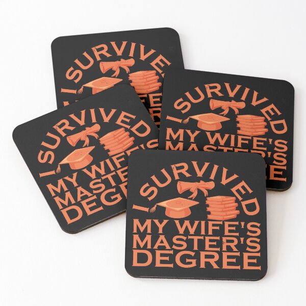 Item preview, I Survived My Wife's Masters Degree designed and sold by zemama.