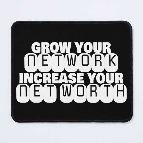 Item preview, Grow Your Network Increase Your Net Worth T Shirt Merch designed and sold by PRINTS2HOT.