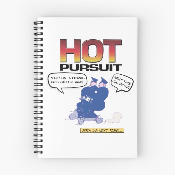 Item preview, Hot Pursuit! - Cop Humor designed and sold by SSustainable.