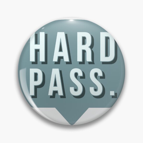 Item preview, Hard Pass Speech Bubble designed and sold by MxA19.