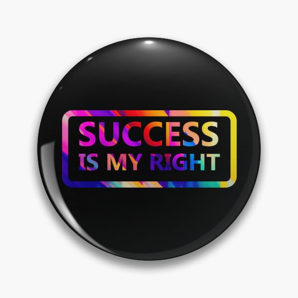 Item preview, Success is my right 2 (Fight against Atychiphobia) designed and sold by Warih.