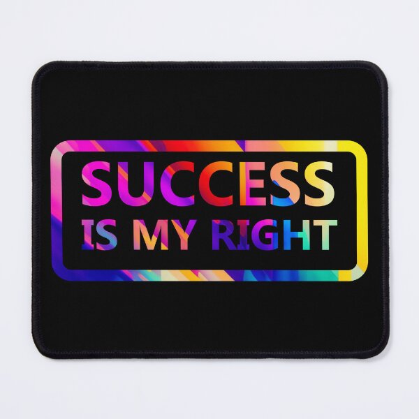 Item preview, Success is my right 2 (Fight against Atychiphobia) designed and sold by Warih.