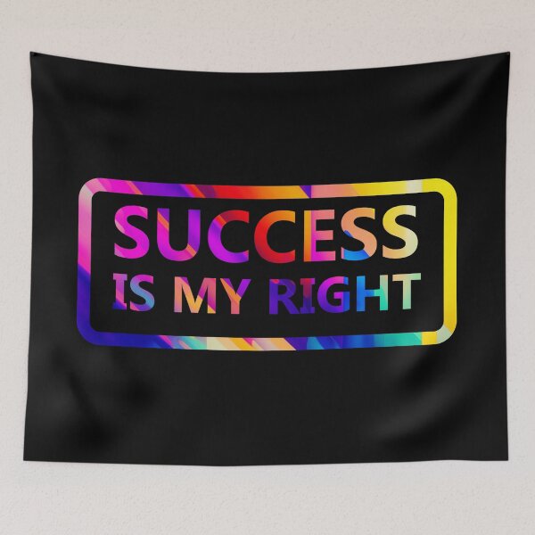 Item preview, Success is my right 2 (Fight against Atychiphobia) designed and sold by Warih.
