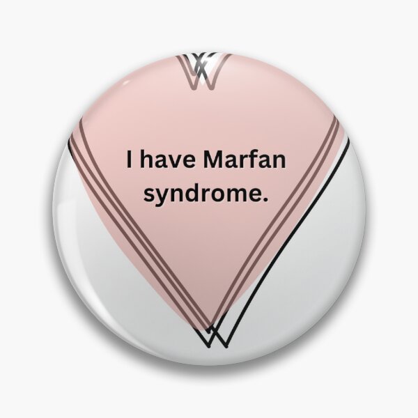 Item preview, I Have Marfan Syndrome designed and sold by marfanna20.