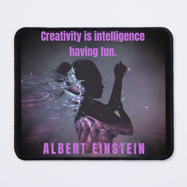 Item preview, Creativity is intelligence having fun -Albert A. designed and sold by desssigner.