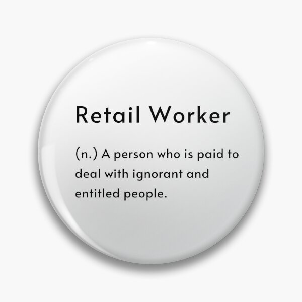 Item preview, Retail Worker Definition designed and sold by Pietopia.