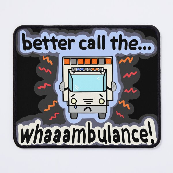 Item preview, Whaaambulance! designed and sold by Sparkleweather.