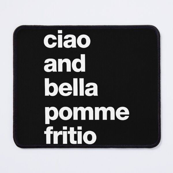 Item preview, ciao et bella pomme fritio classique designed and sold by CypresShirts.