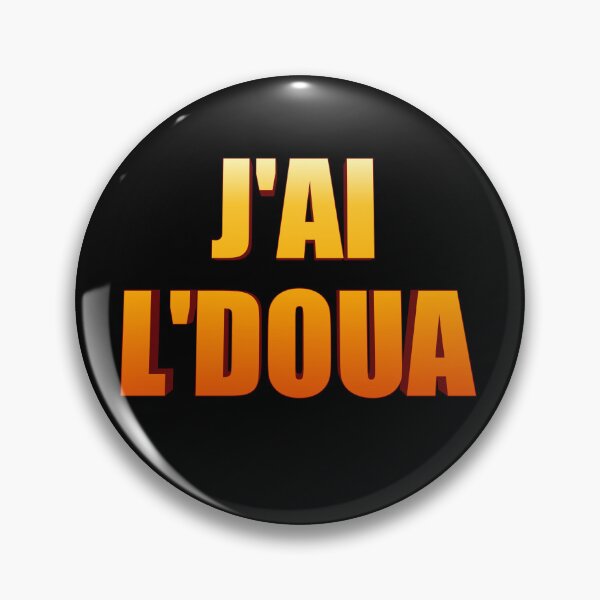 Item preview, J'ai l'doua designed and sold by meg-dl.