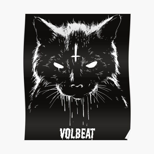 Wütendes Katzen-Volbeat-T-Shirt Poster
