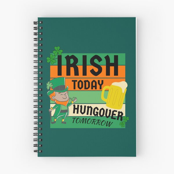 Item preview, St. Patrick_s Day Irish Today Hungover Tomorrow    designed and sold by samlytrader.