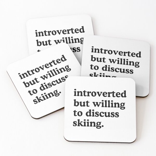 Item preview, Introverted But Willing To Discuss Skiing Skiing Lover Humor designed and sold by allysmar.