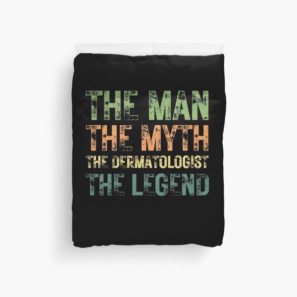 Item preview, The Man The Myth The Dermatologist the Legend designed and sold by Crafty-Mornings.