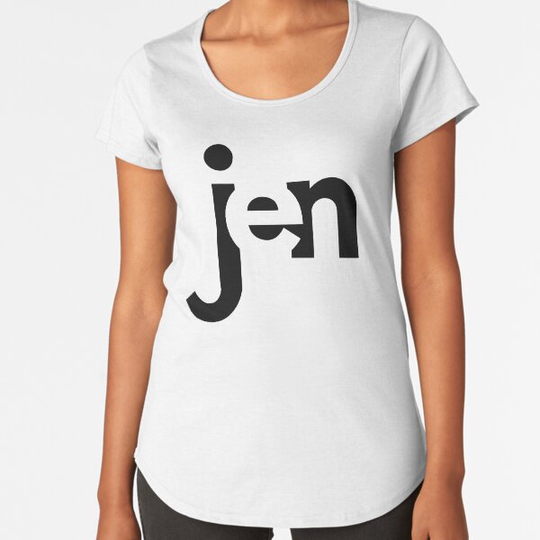 Jen - personalized Premium Scoop T-Shirt