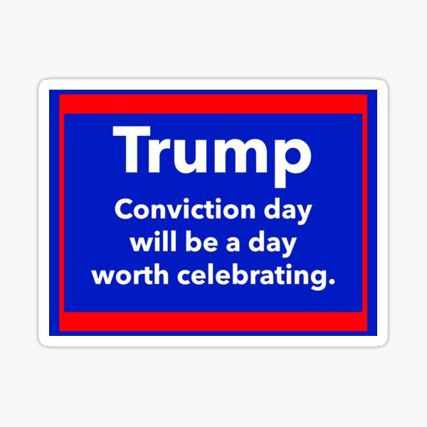 Item preview, Trump conviction day  designed and sold by Rachel the Artist .
