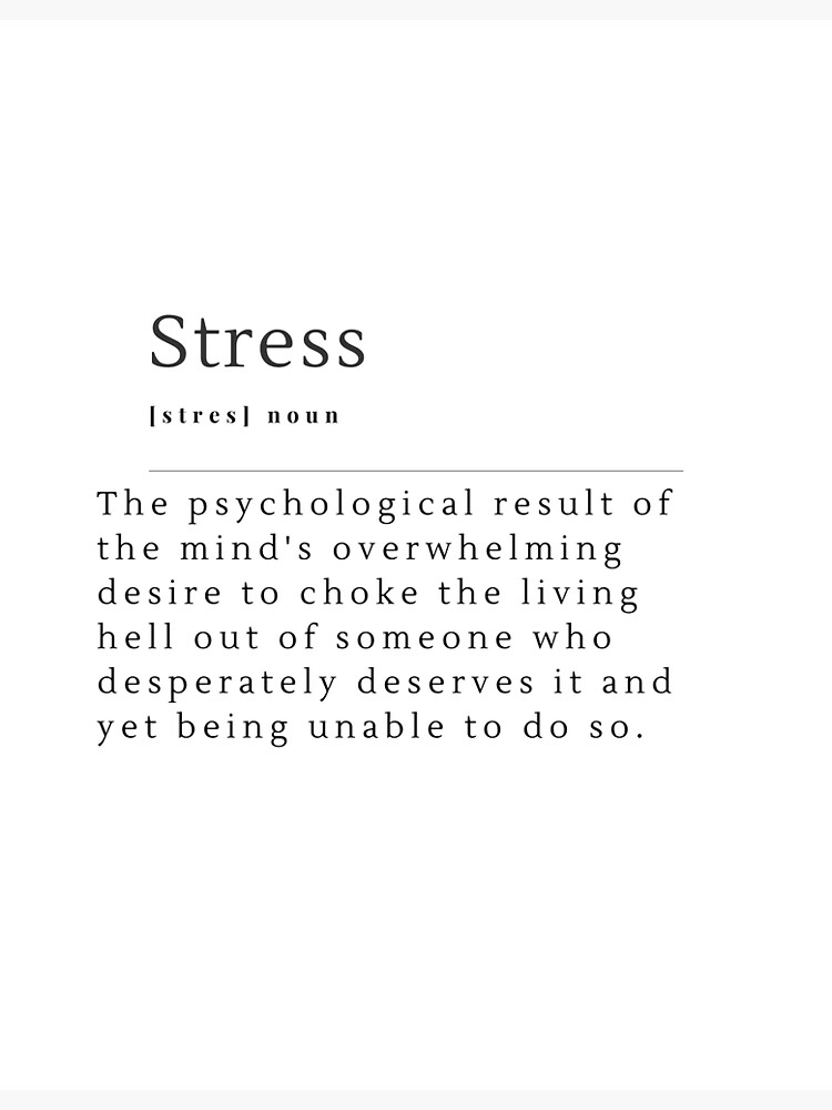 StressWhy Can39t It Go Away  Life Through My Eyes