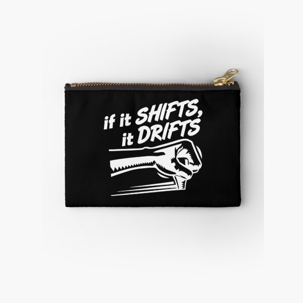 Item preview, if it SHIFTS, it DRIFTS  designed and sold by ongClothing.