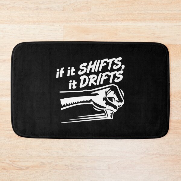 Item preview, if it SHIFTS, it DRIFTS  designed and sold by ongClothing.