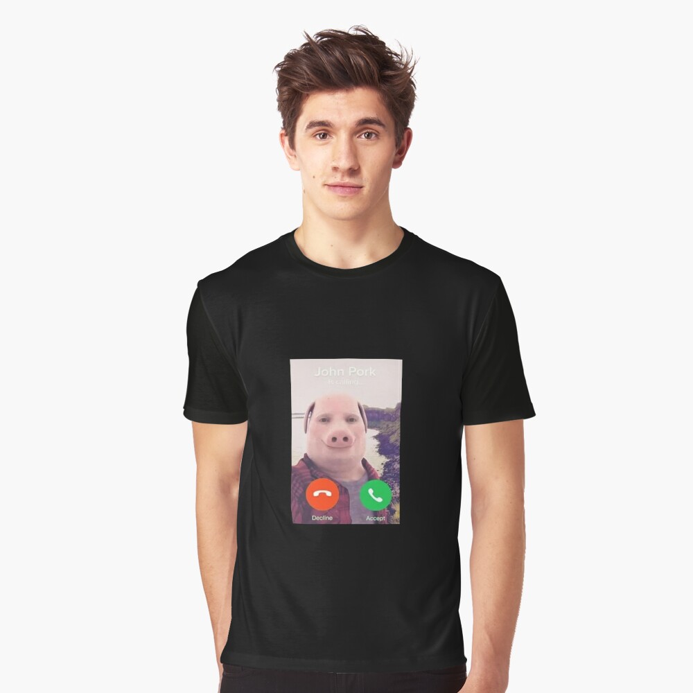 Potoshirt LLC on X: John Pork Is Calling Meme shirt    / X