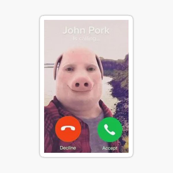 John Pork Is Calling Meme | Art Board Print