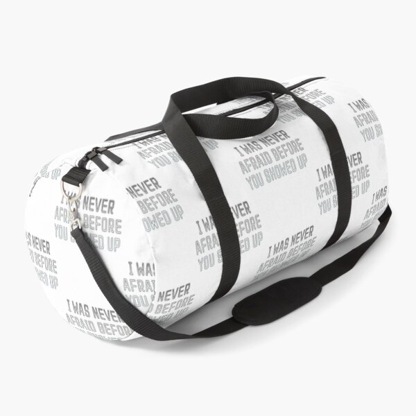 Item preview, I Was Never Afraid Before You Showed Up Active designed and sold by braychutte1.