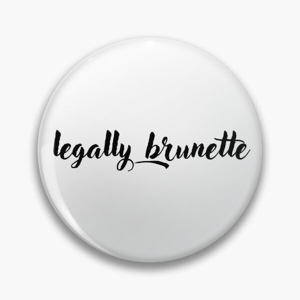 Item preview, legally brunette - simple typography designed and sold by CollageHeaven.