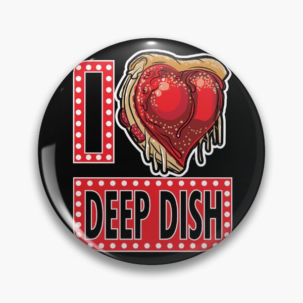 Item preview, I Love Deep Dish Pizza designed and sold by eShirtLabs.